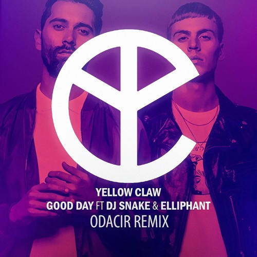 Yellow claw dj snake elliphant. Yellow claw. Yellow claw good. Yellow claw dj snake. Good day dj snake.