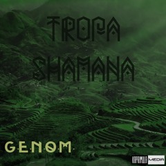 G.E.N.O.M. - Tropa Shamana (Preview 192kbps) [Kaprimula Media] KPML044