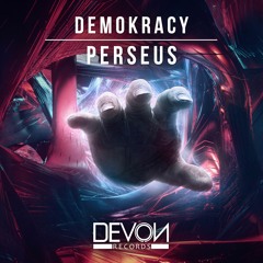 Demokracy - Perseus (OUT NOW)
