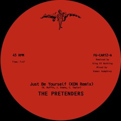 THE PRETENDERS - Just Be Yourself (KON REMIX)