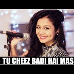 Tu Cheez Badi Hai Mast DJ JITU