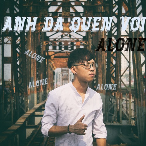 Anh đã quen với cô đơn - Soobin cover by Đăng N