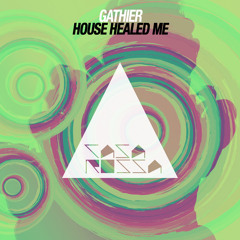 House Healed Me