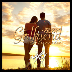 GIRLFRIEND (Naxsy Remix)