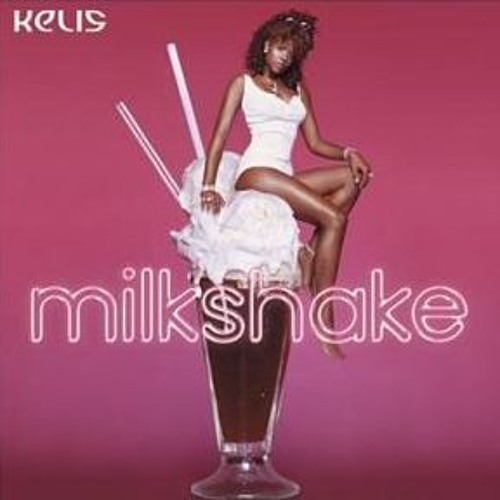 Kelis - Milkshakes (Alex M Re-F*ck)