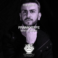 PREMIERE: Frankyeffe - White Dwarf (Original Mix) [Terminal M]