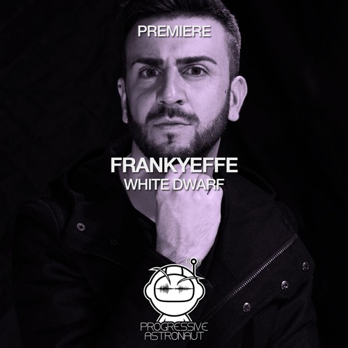 PREMIERE: Frankyeffe - White Dwarf (Original Mix) [Terminal M]