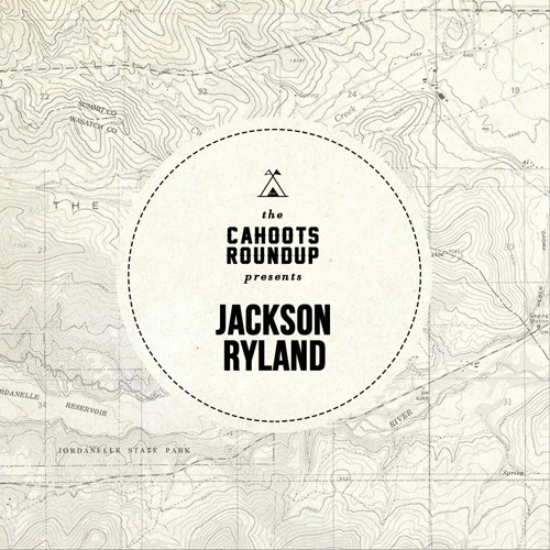 Cahoots Roundup | Jackson Ryland