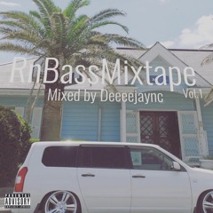 RnBASS MIXTAPE ①