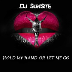 DJ Sunsite - Hold My Hand Or Let Me Go (Jane XO/Michael Jackson/Ellie Goulding/Kygo & Selena Gomez)