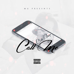 Call Me (Prod. By Dannyebtracks)