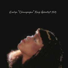 ova X Evelyn "Champagne" King