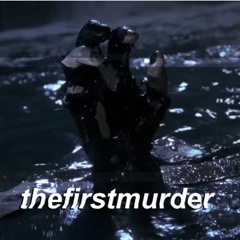 the first murder