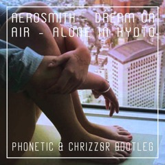 Air - Alone In Kyoto (Phonetic & Chrizz0r Bootleg) [Free Download]
