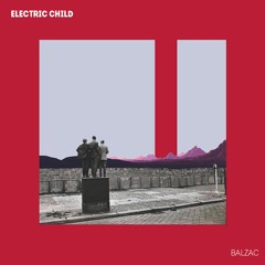 Electric Child - Strangers