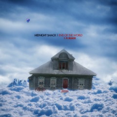 End Of The World ft. P. Black