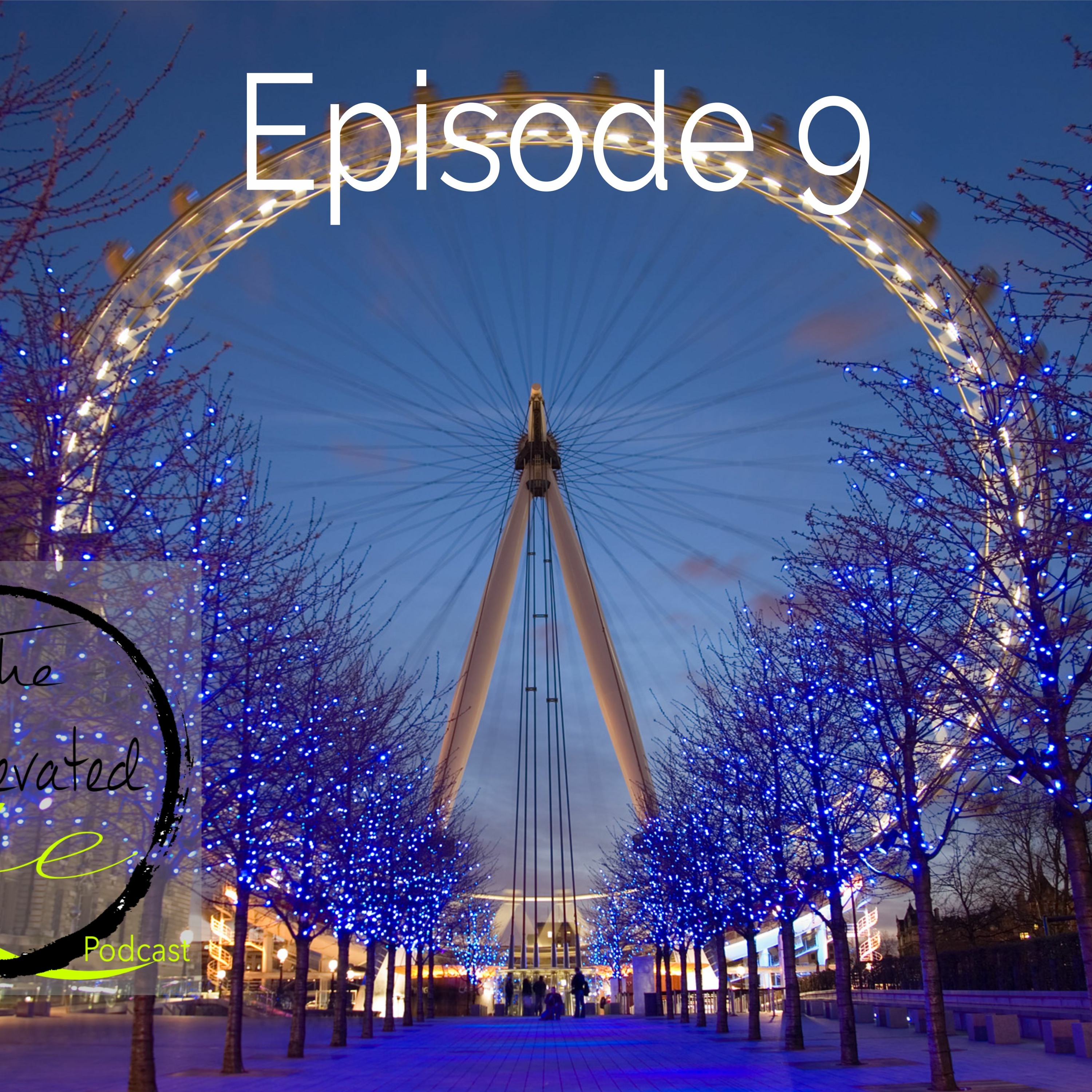 Episode 9 - Effective Ways to Reprogram Fears and Getting Better At Practicing Faith episode artwork