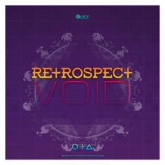Retrospect - Void