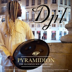 Illumination - Pyramidion (Handpan) - Djil Drums