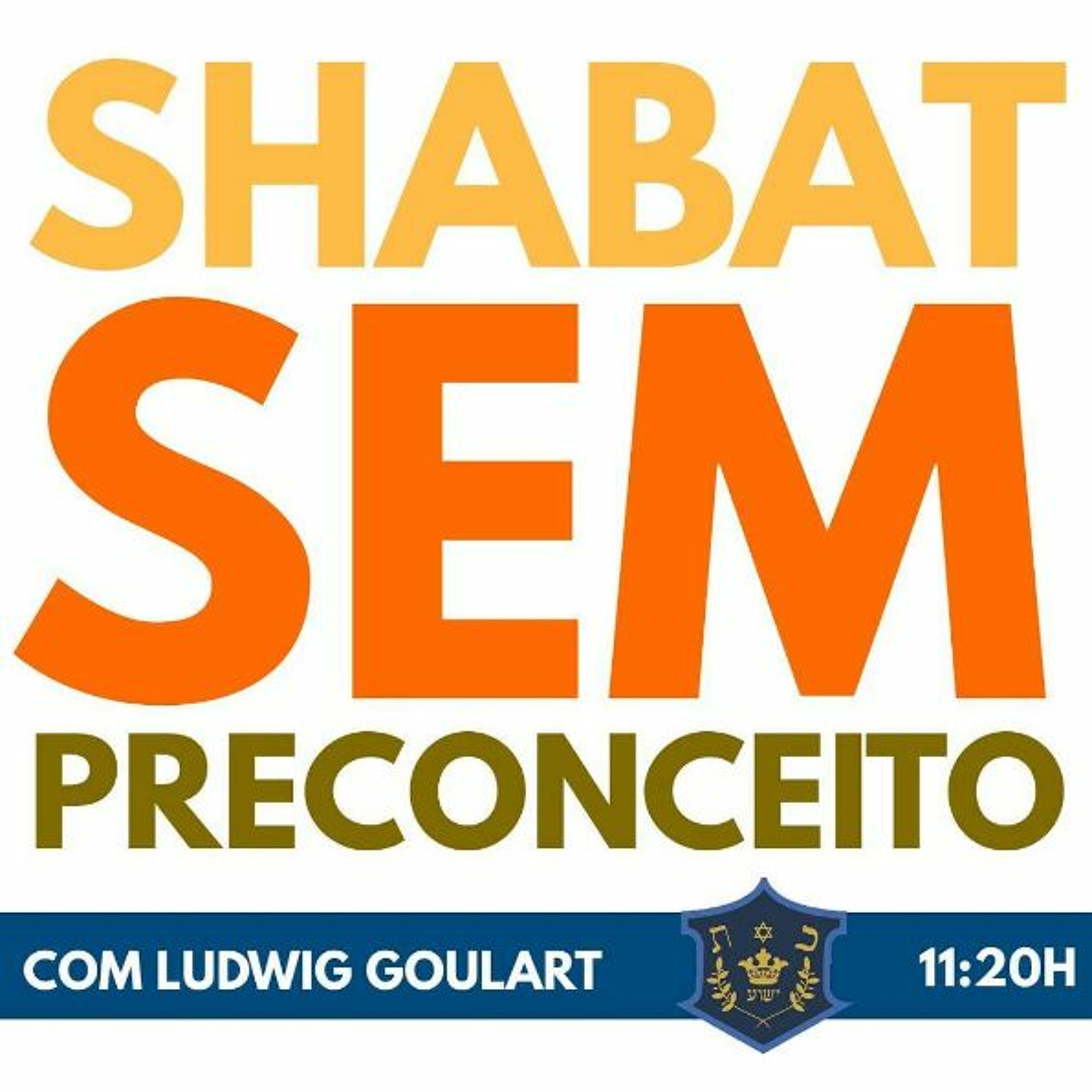 Shabat sem preconceito | Vayakhel–Pekudei | Ludwig Goulart episode artwork