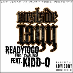 ReadyToGo Feat. Kidd-O (Prod. CharlieVas)