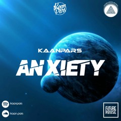 Kaan Pars - Anxiety
