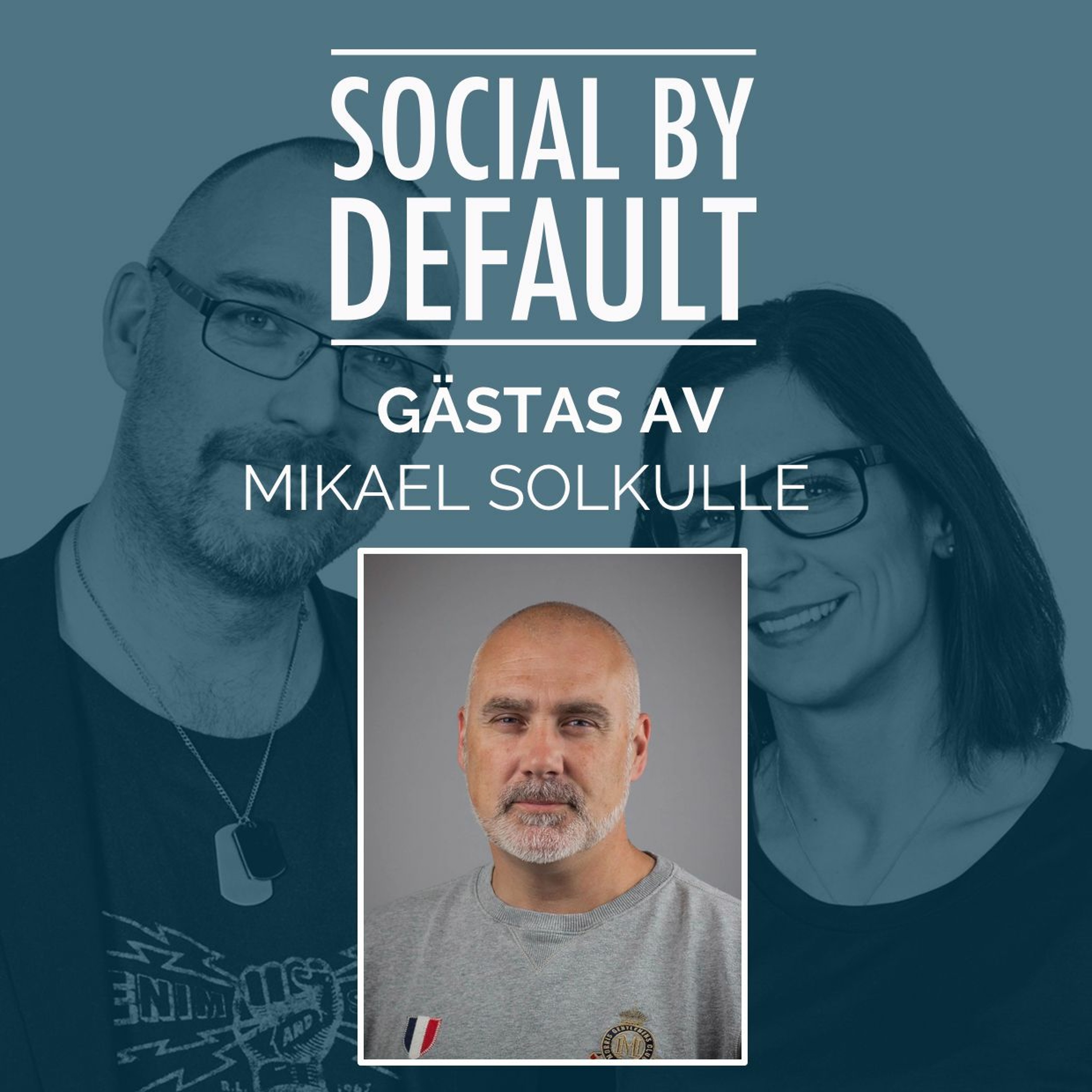Social by default