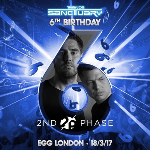 2nd Phase Live @ Trance Sanctuary 6th Birthday (The Egg London) 18.03.17