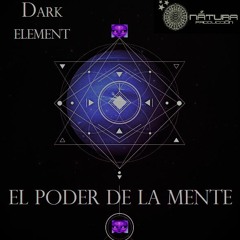 Dark Intelligence- El Poder De La Mente. (original Mix) [149Bpn] Dark Psytrance Natura Prod...