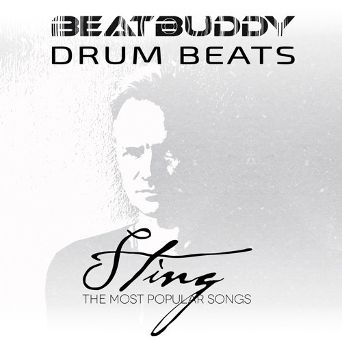 Stream Sting The Most Popular Songs BeatBuddy Demo by BeatBuddy