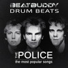 The Police - The Most Popular Songs- BeatBuddy Demo