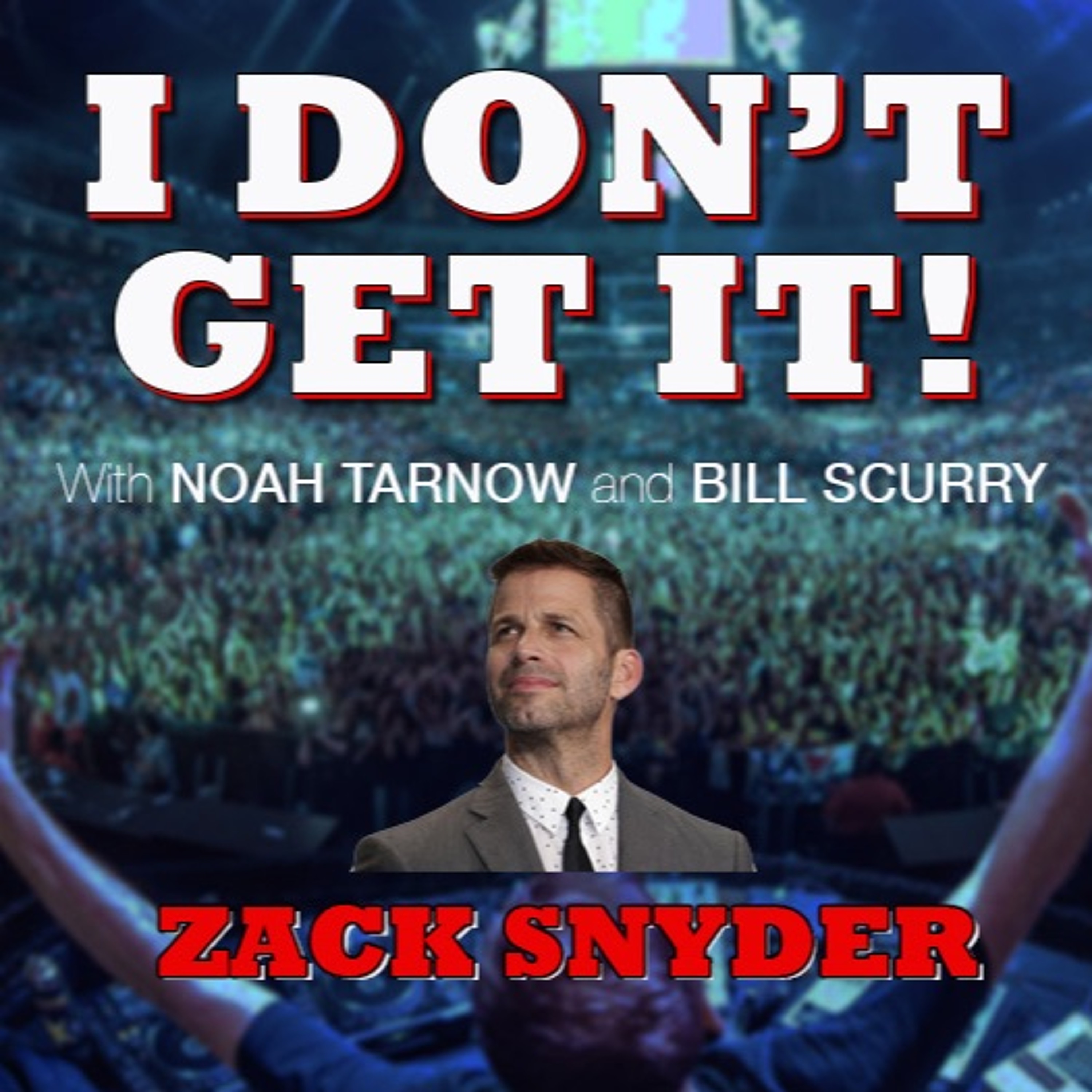 I Don\'t Get It Podcast