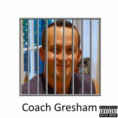 Coach Gresham