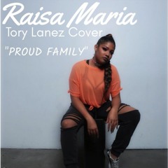 Proud Family (Tory Lanez Cover)