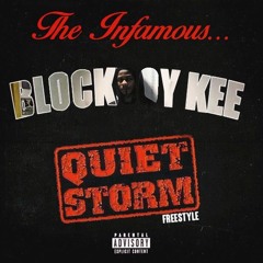 BlockBoy Kee - Quiet Storm (Freestyle)#MBTB