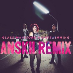 Glass Mansions - NIGHTSWIMMING (Anskii Remix)