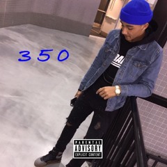 3 5 0  (co-produced by Esco Pop)