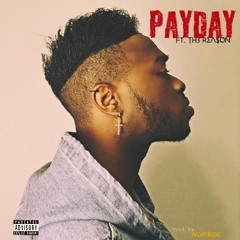 PayDay ft. Th3 Rea$on