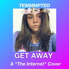 Get Away (A "The Internet" Instrumental)
