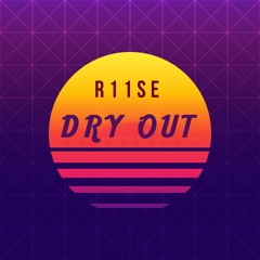 Dry Out (download for bitcoin)