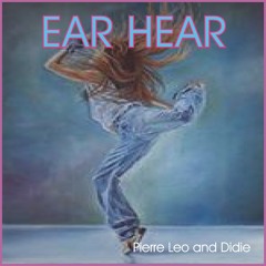 EAR HEAR