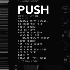 PUSH Listening Party 001 LIVE