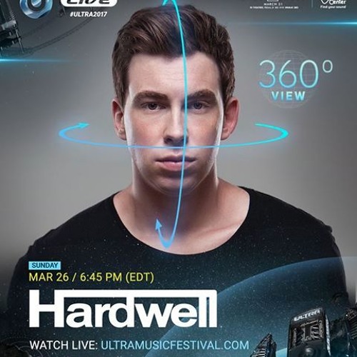 Hardwell - Live @ Ultra Music Festival 2017 (Miami) [Free Download]