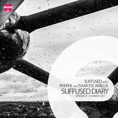 FRISKY | Suffused Diary 074 - Isaak Escamilla