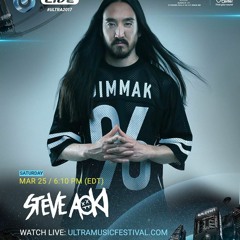 Steve Aoki - Live @ Ultra Music Festival 2017 (Miami) [Free Download]