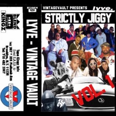 VINTAGE VAULT PRESENTS ..... STRICTLY JIGGY VOL.1