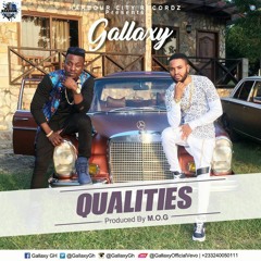 Gallaxy - Qualities  (Produced by M.O.G )