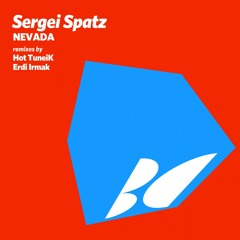 Proton Premiere: Sergei Spatz - Nevada (Hot TuneiK 6AM Remix) [Balkan Connection]