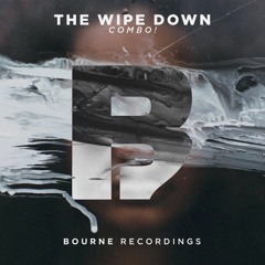 COMBO! - The Wipe Down [Bourne Recordings]