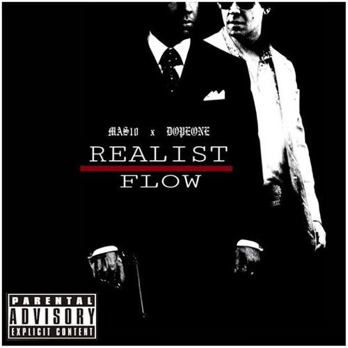 Realist Flow [Ft. DopeOne]